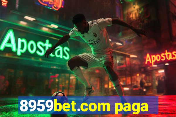 8959bet.com paga